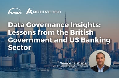 Data Governance Insights: Lessons Learned from the British Government and US Banking