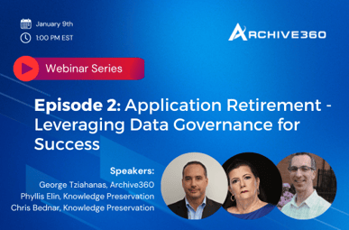 Episode 2 | Application Retirement - Leveraging Data Governance for Success