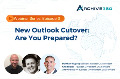 Episode 3 | New Outlook Cutover: Are You Prepared?