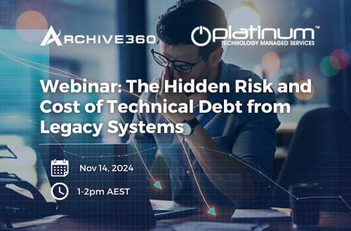 Webinar | The Hidden Risk and Cost of Technical Debt from Legacy Systems